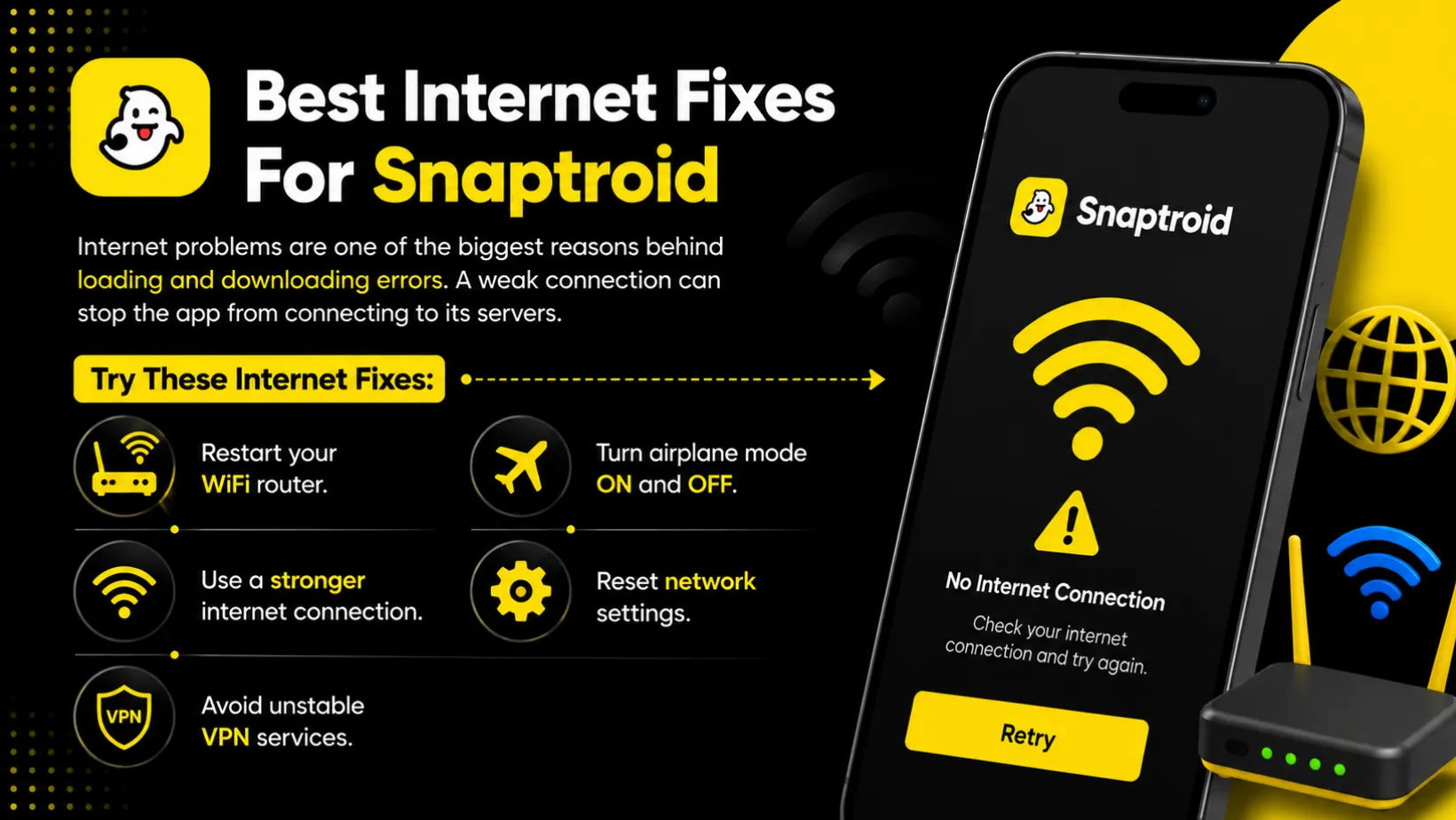 Best internet connection fixes for Snaptroid